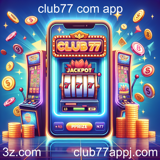 Explorando os Jackpots no Club77: Uma Oportunidade de Mudança de Vida